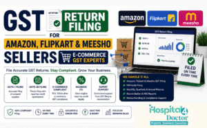 GST Return Filing for Amazon, Flipkart & Meesho Sellers