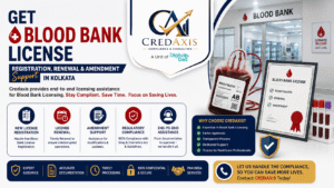 Blood Bank License Registration in Kolkata